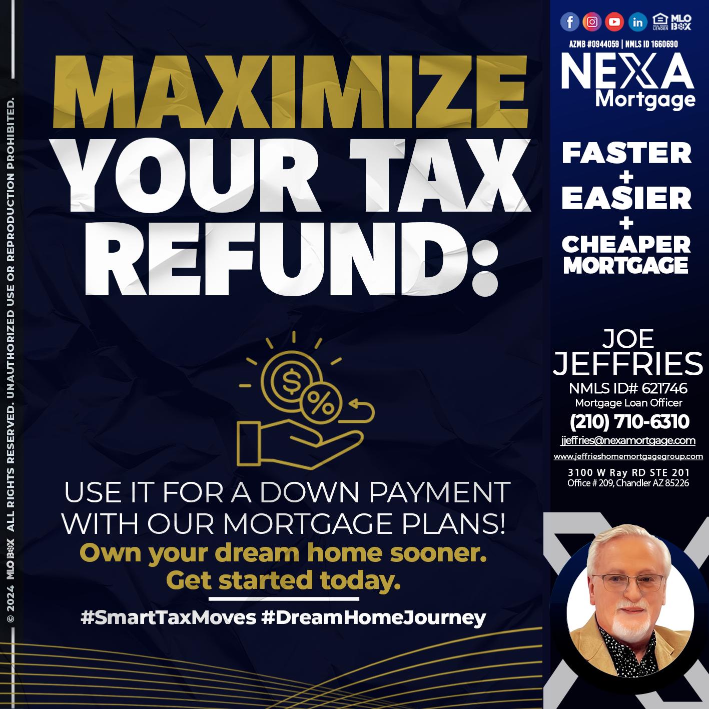 maximize - Joe Jeffries -Loan Officer