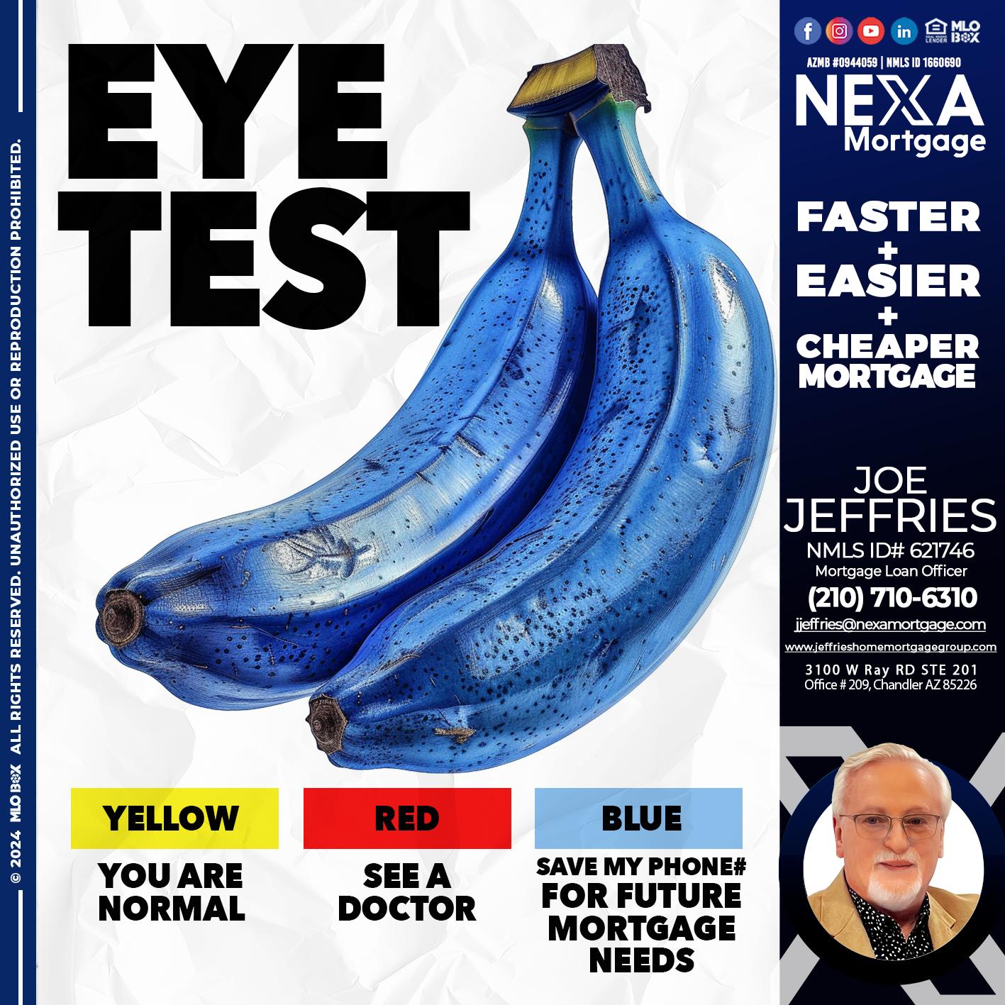 EYE TEST - Joe Jeffries -Loan Officer